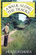 A Walk Along the Tracks  by DAVIES, Hunter 